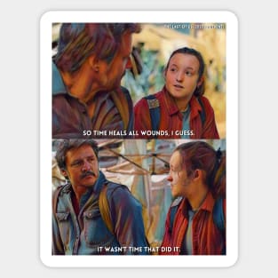 Time Heals All Wounds | The Last Of Us (2023) TV Series Digital Fan Art Sticker